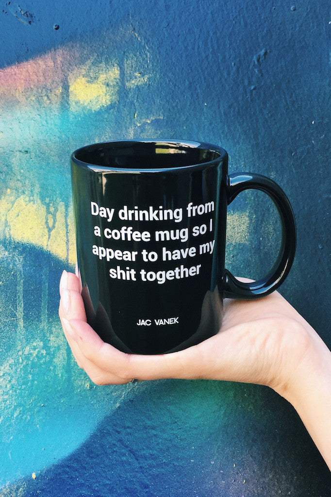 Jac Vanek Day Drinking Mug
